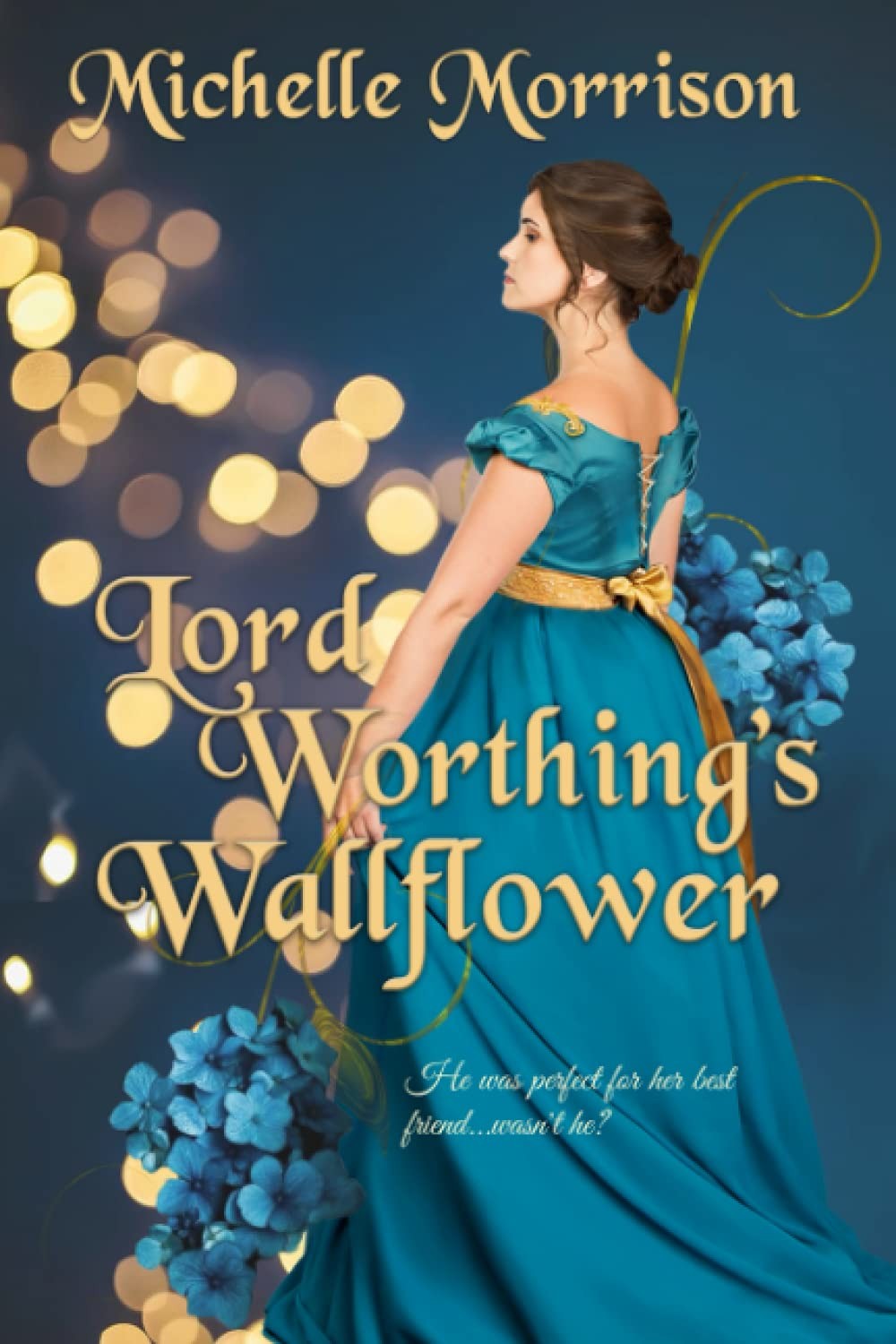 Lord Worthing’s Wallflower (The Unconventionals)
