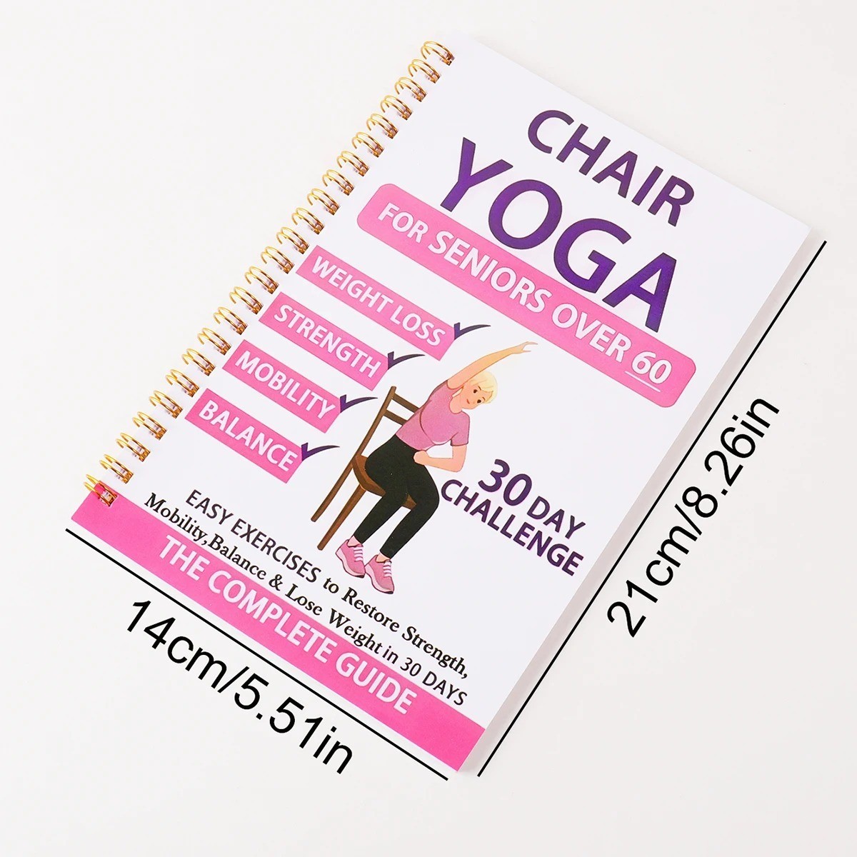Chair Yoga Guide Weight Loss Strength Flexibility Seated Workout Book