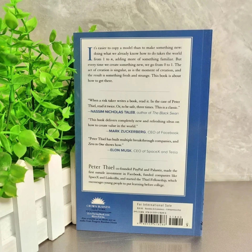 Zero to One : Notes on Startups, or How to Build the Future by Peter Thiel – USA