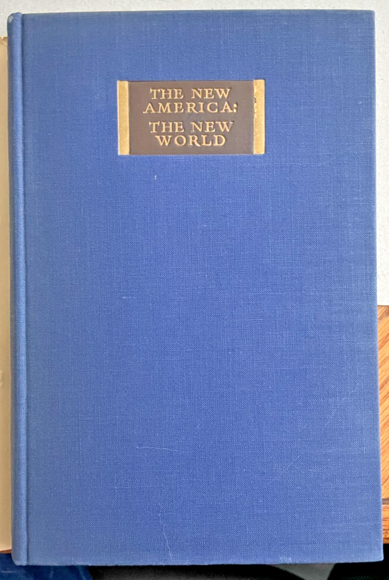 H G Wells / The New America: The New World, United Kingdom 1st Edition 1935
