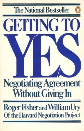 Getting to Yes: Negotiating Agreement Without Giving In – Paperback – VERY GOOD