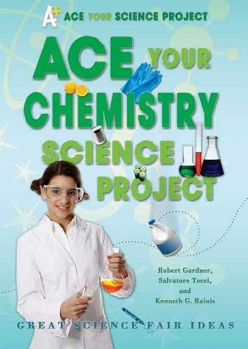ACE Your Chemistry – Library Binding, by Gardner Robert; Tocci – Very Good