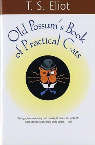 Old Possum’s Book of Practical Cats (Harvest Book) – Paperback – GOOD