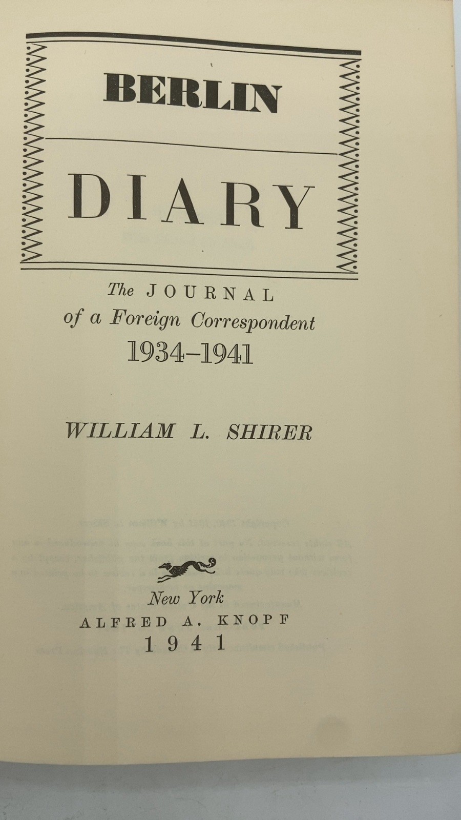 Berlin Diary: The Journal of a Foreign Correspondent 1934-1941 William L. Shi…