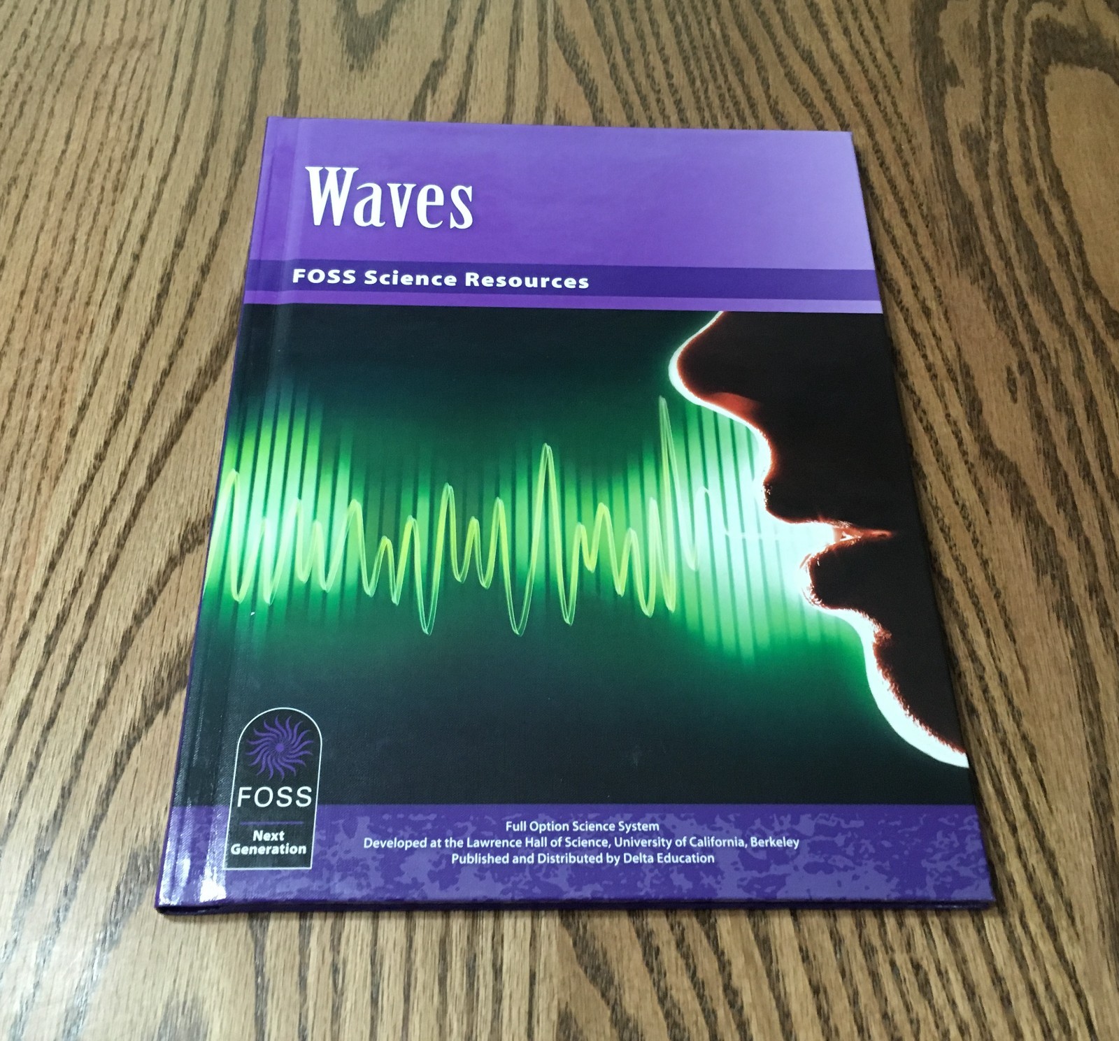 9 STUDENT TEXTS / FOSS SCIENCE / PHYSICAL, EARTH & LIFE SCIENCE GRADES 6 – 8 HC