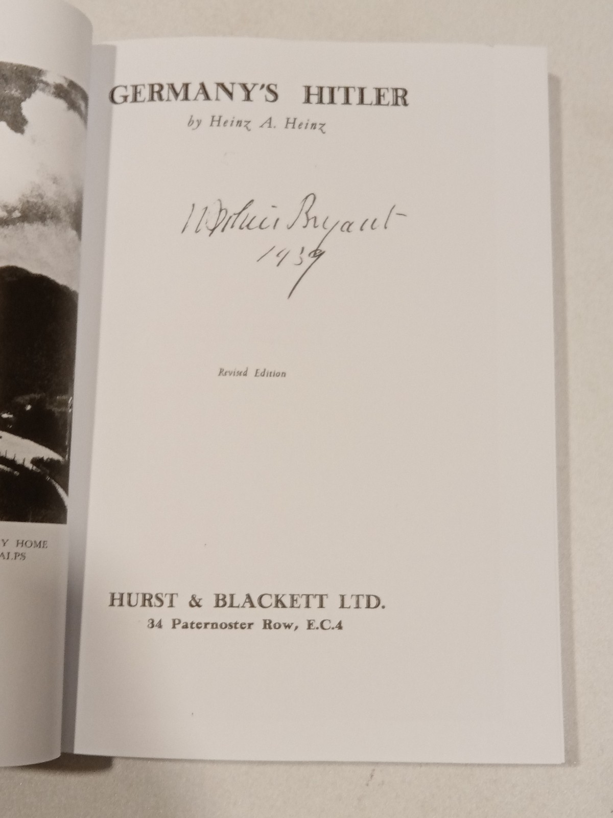 Germany’s Hitler: The Only Authorized Biography by Heinz Heinz PB