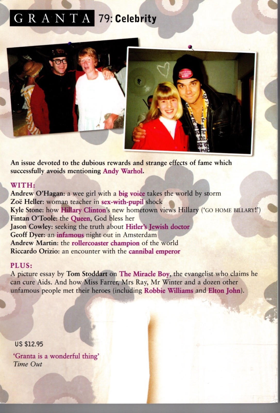 Granta Magazine : The Magazine of New Writing” #79 Fall 2002 “Celebrity”
