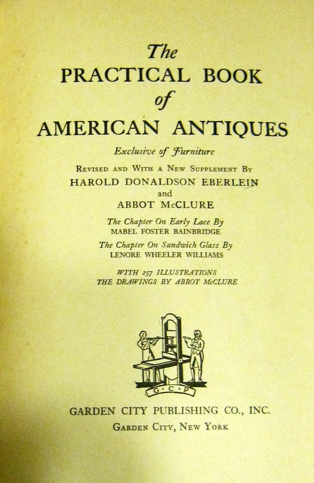 The Practical Book of American Antiques 1927 Hardcover 390 pages