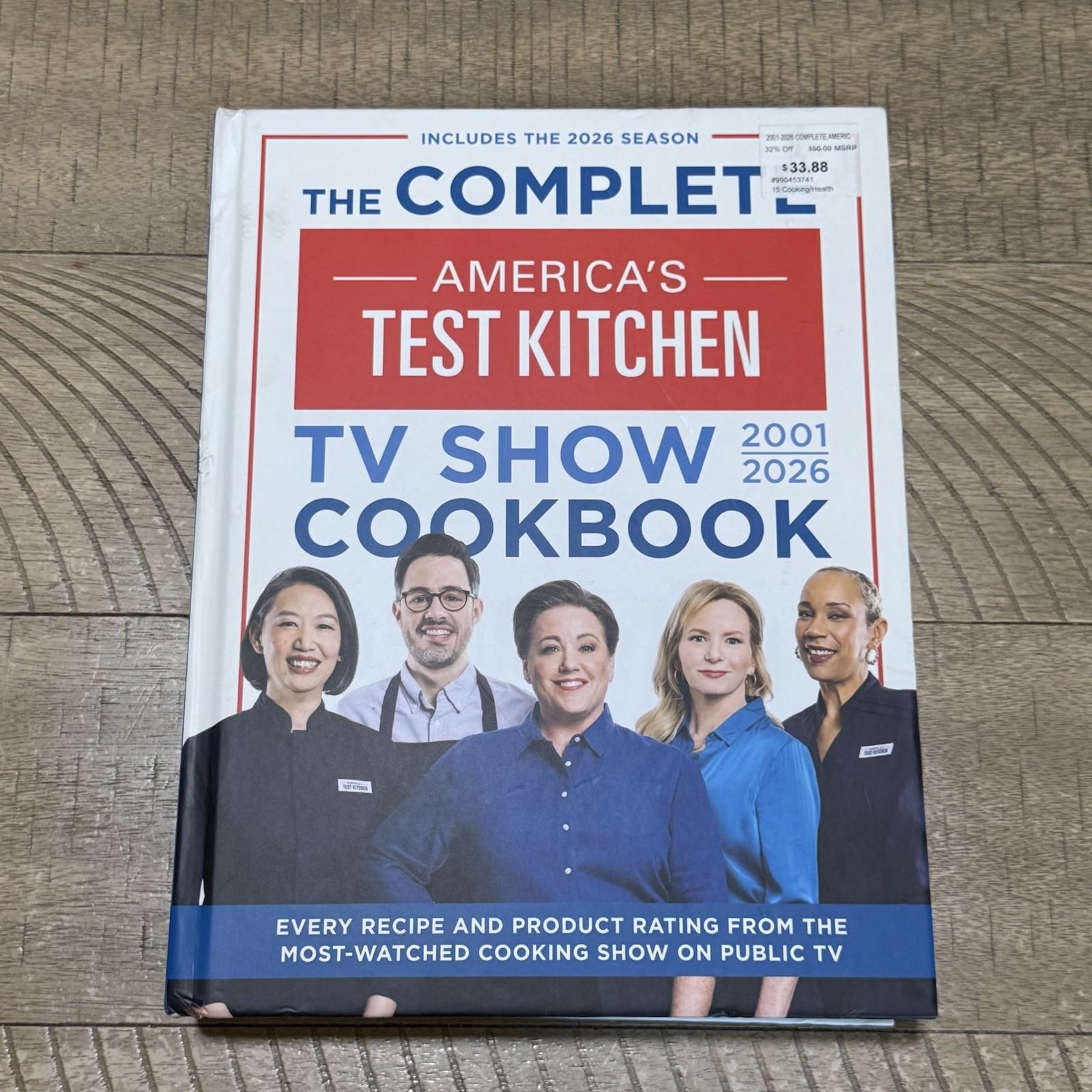 The Complete America’s Test Kitchen TV Show Cookbook 2001-2026 :