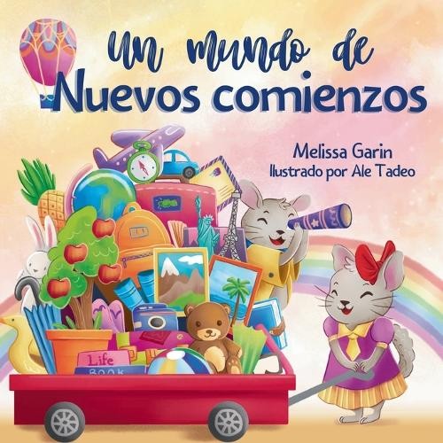Melissa Garin Un mundo de nuevos comienzos (Paperback) (UK IMPORT)