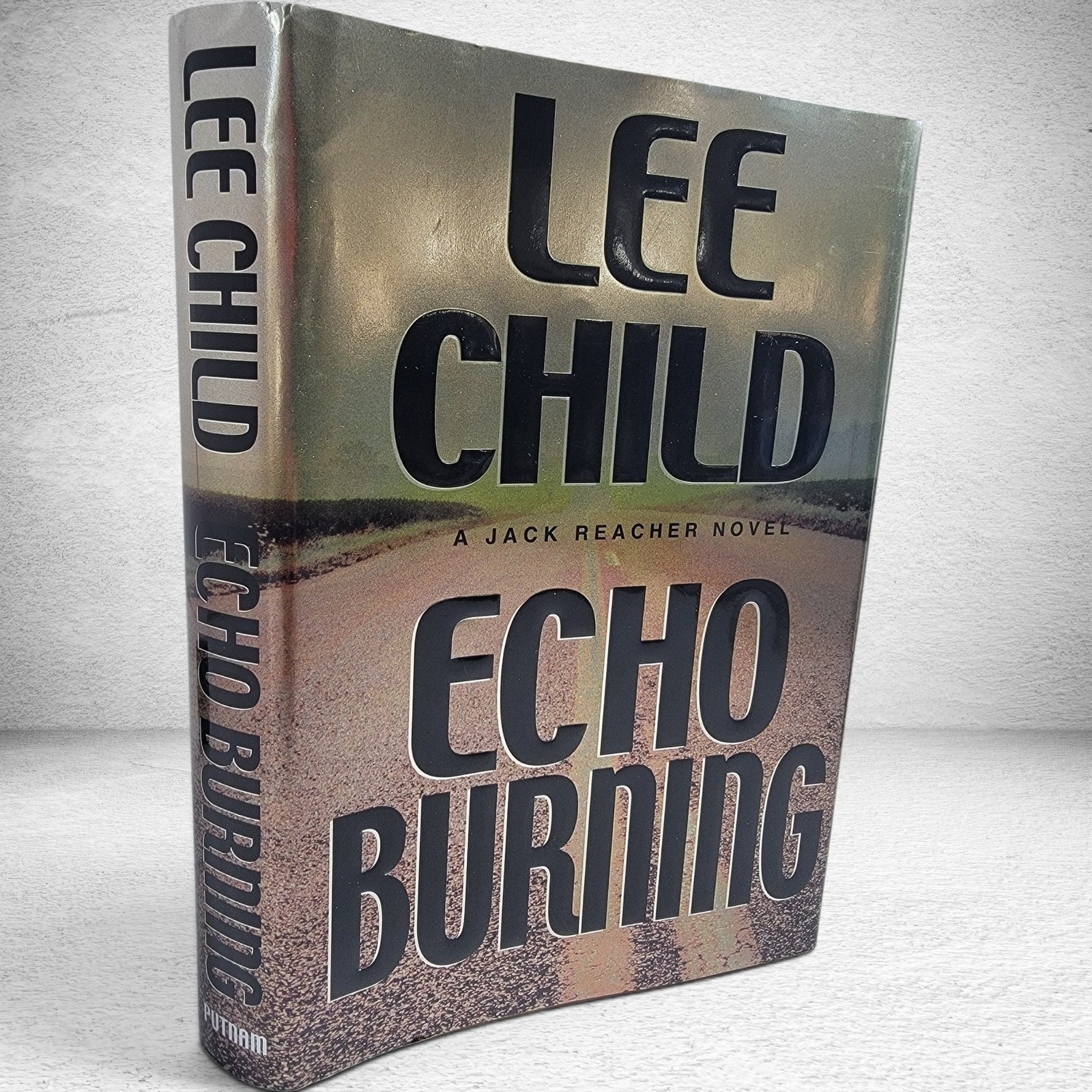 Echo Burning Lee Child 1st Edition 1st Print Hardcover Jack Reacher Mystery 2001