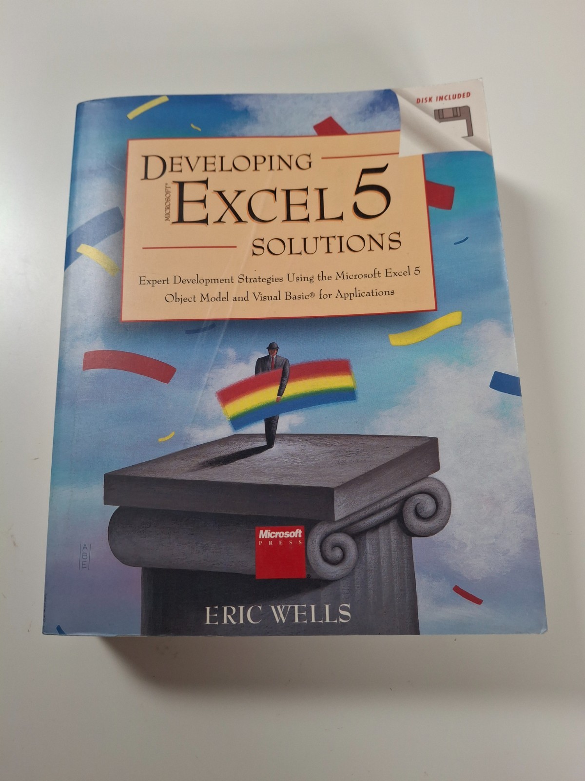 DEVELOPING MICROSOFT EXCEL 5 SOLUTIONS – 1995 Paperback – inc. 3.5in floppy disk