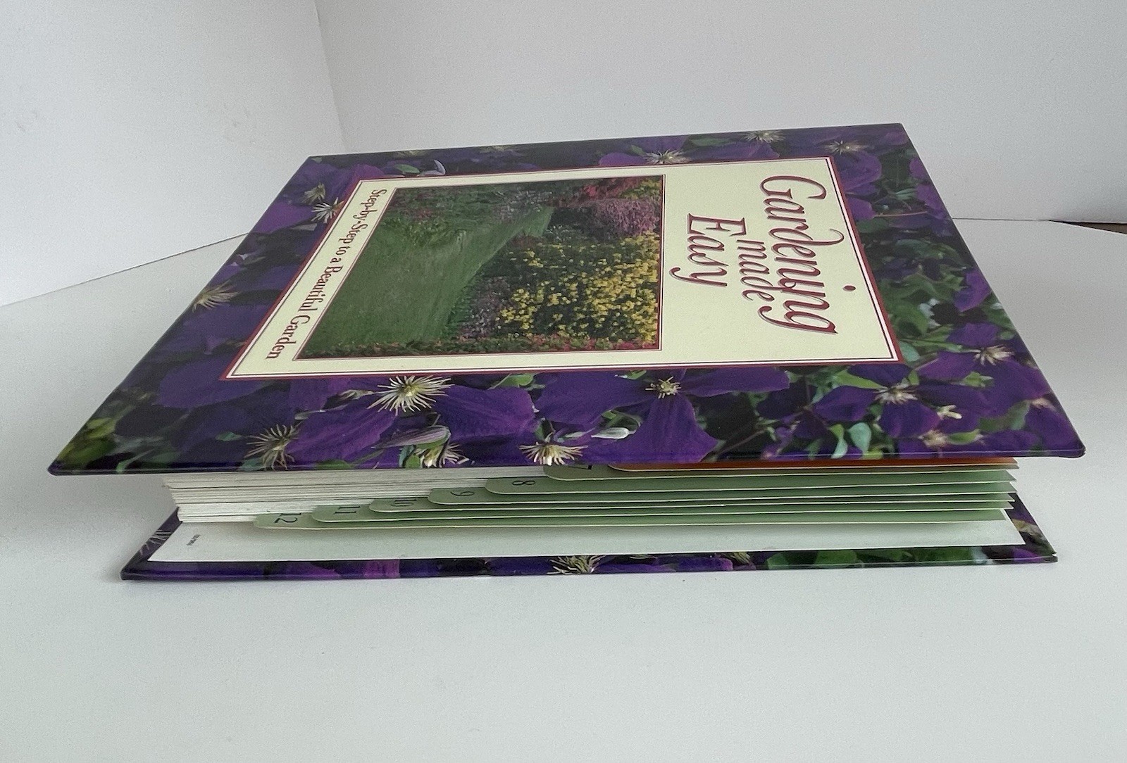 Gardening Made Easy Step-by-Step to a Beautiful Garden 12 Parts Ring Bound HC