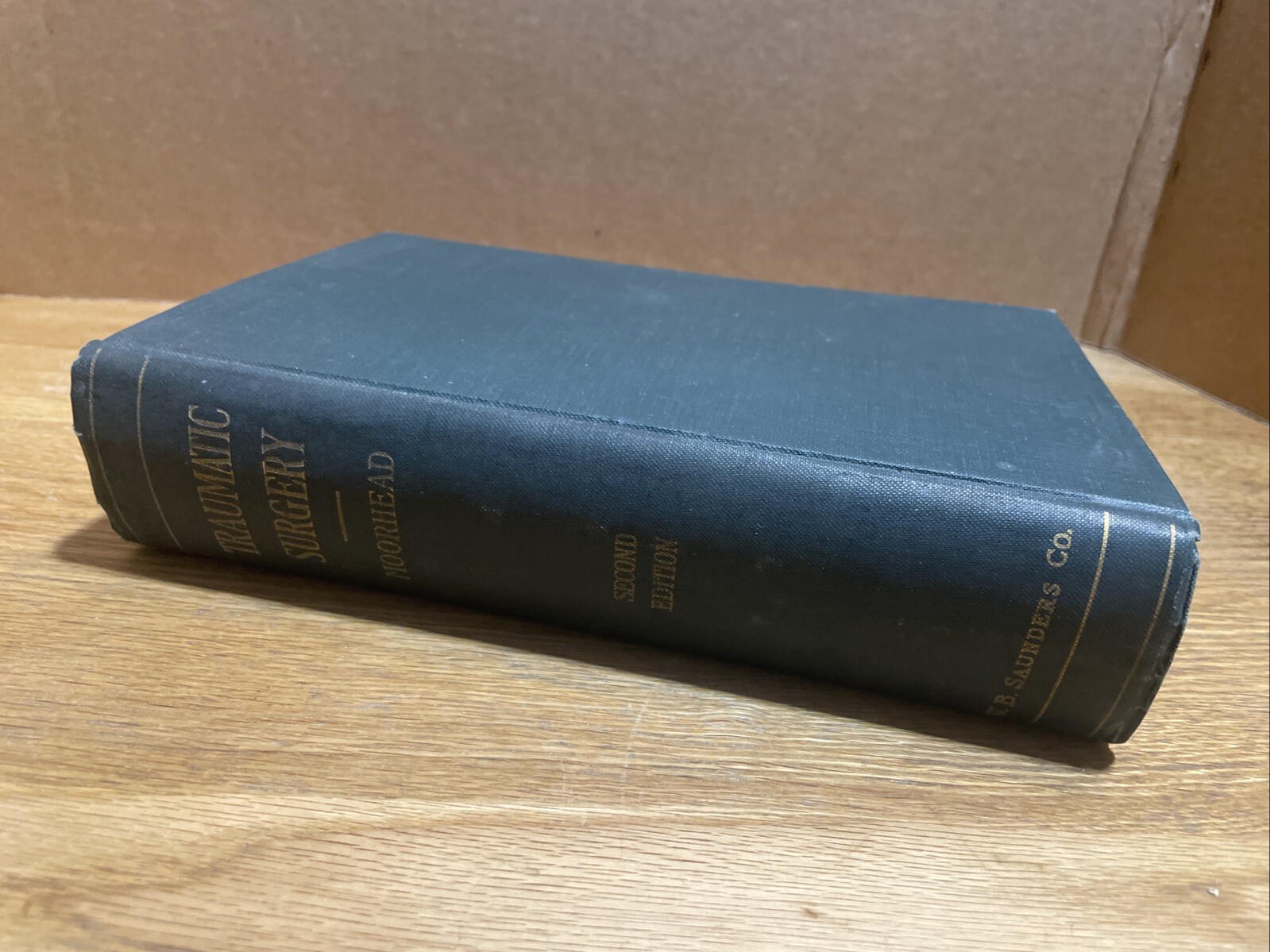 TRAUMATIC SURGERY by John J. Moorhead (1923) Saunders SECOND EDITION 864 pages