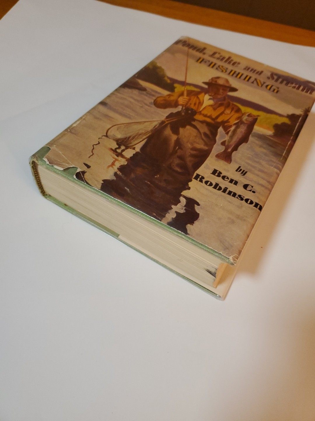 Pond, Lake and Stream Fishing by Ben C. Robinson (1941, HC, DJ, Illustrated)