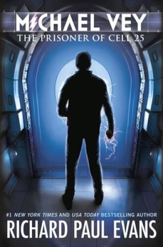 Michael Vey: The Prisoner of Cell 25 – Hardcover By Evans, Richard Paul – GOOD