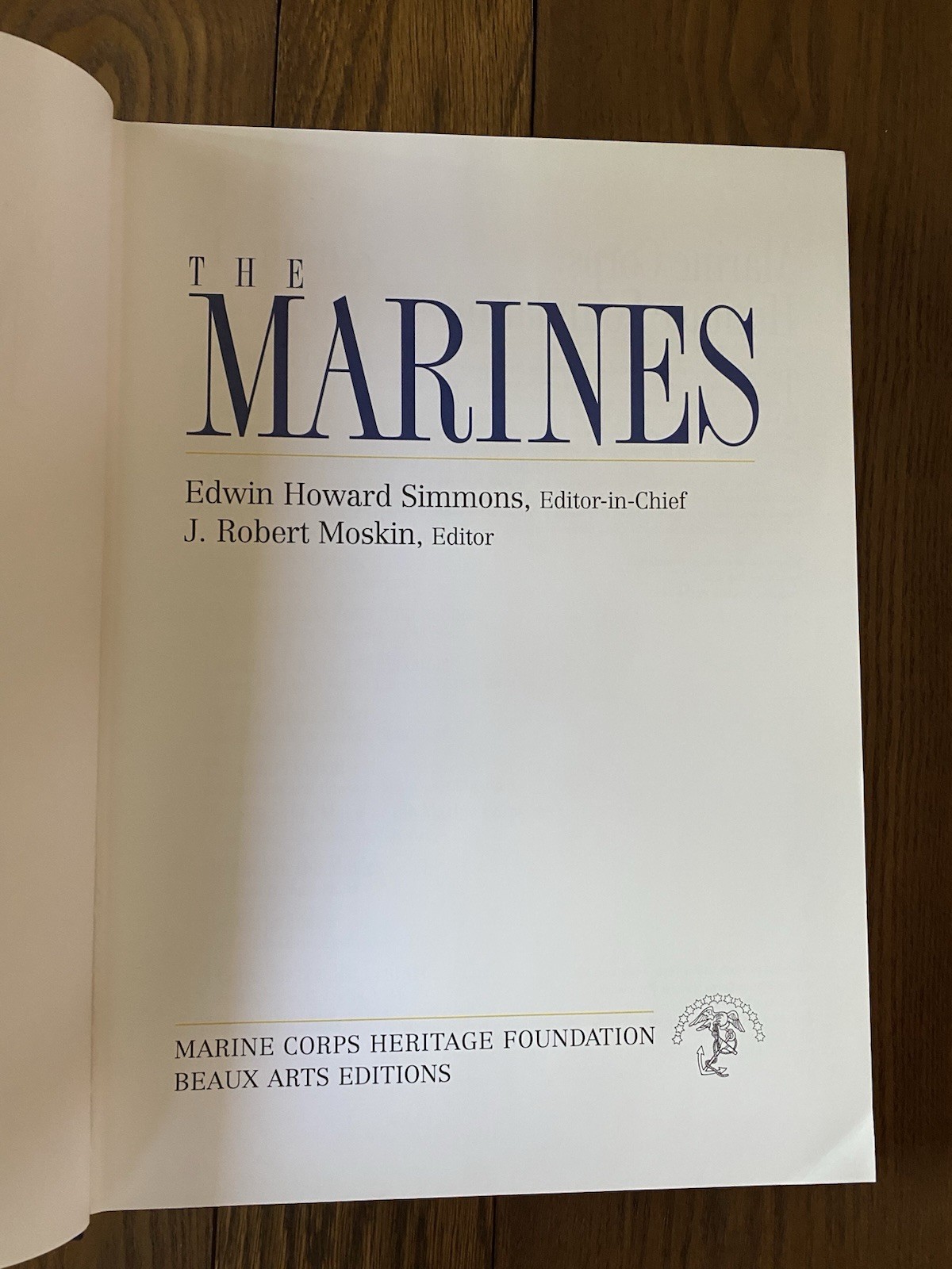 The Marines USMC 1998 E H Simmons Marine Corps Heritage Foundation HC