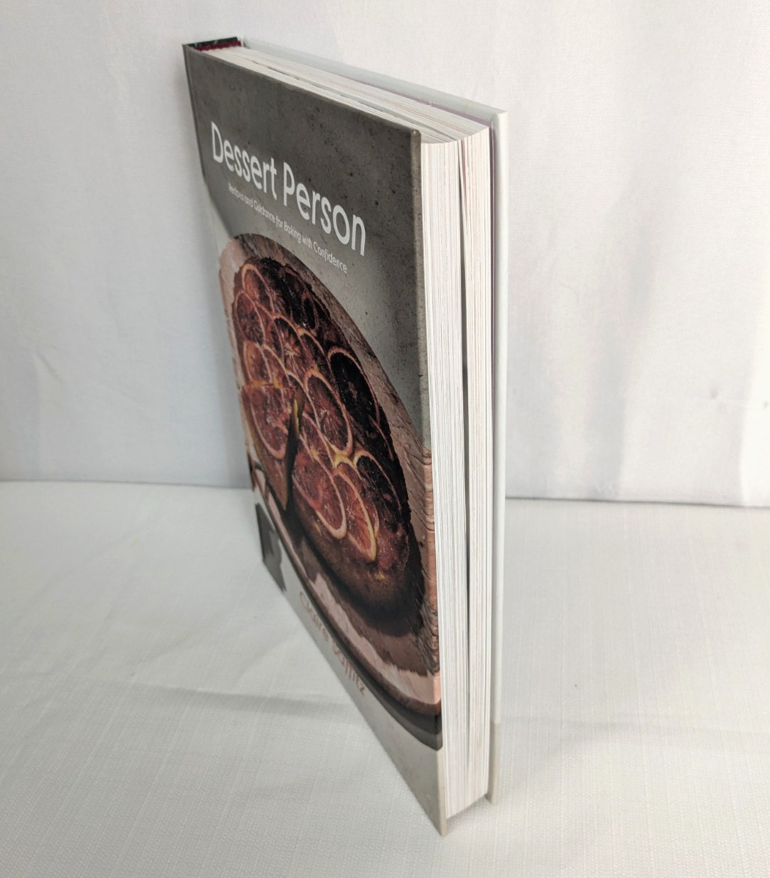 Dessert Person: Recipes and Guidance for Baking with Confidence Hardcover Book