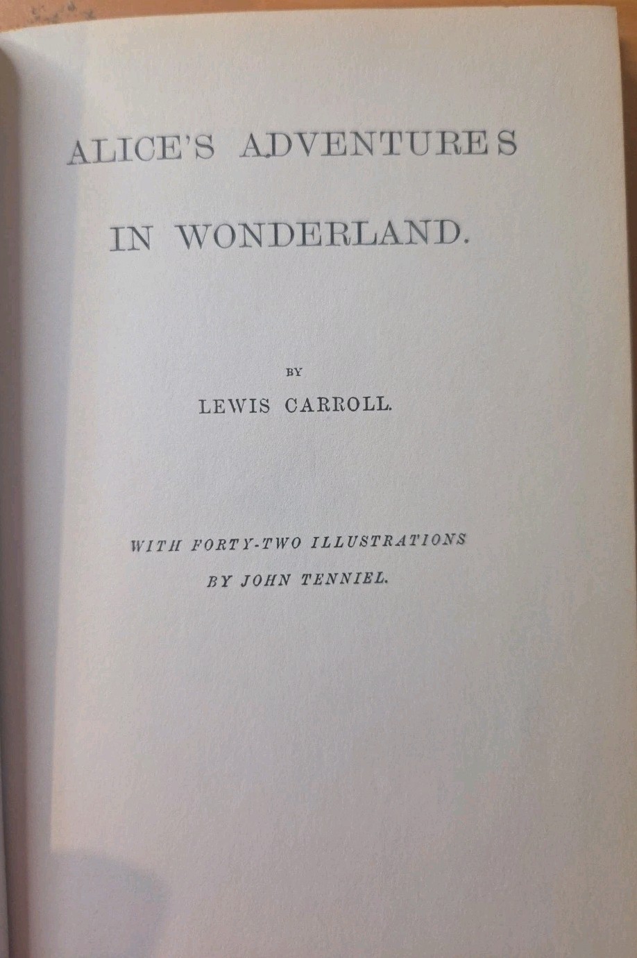 Alice’s Adventures in Wonderland by Lewis Carrol