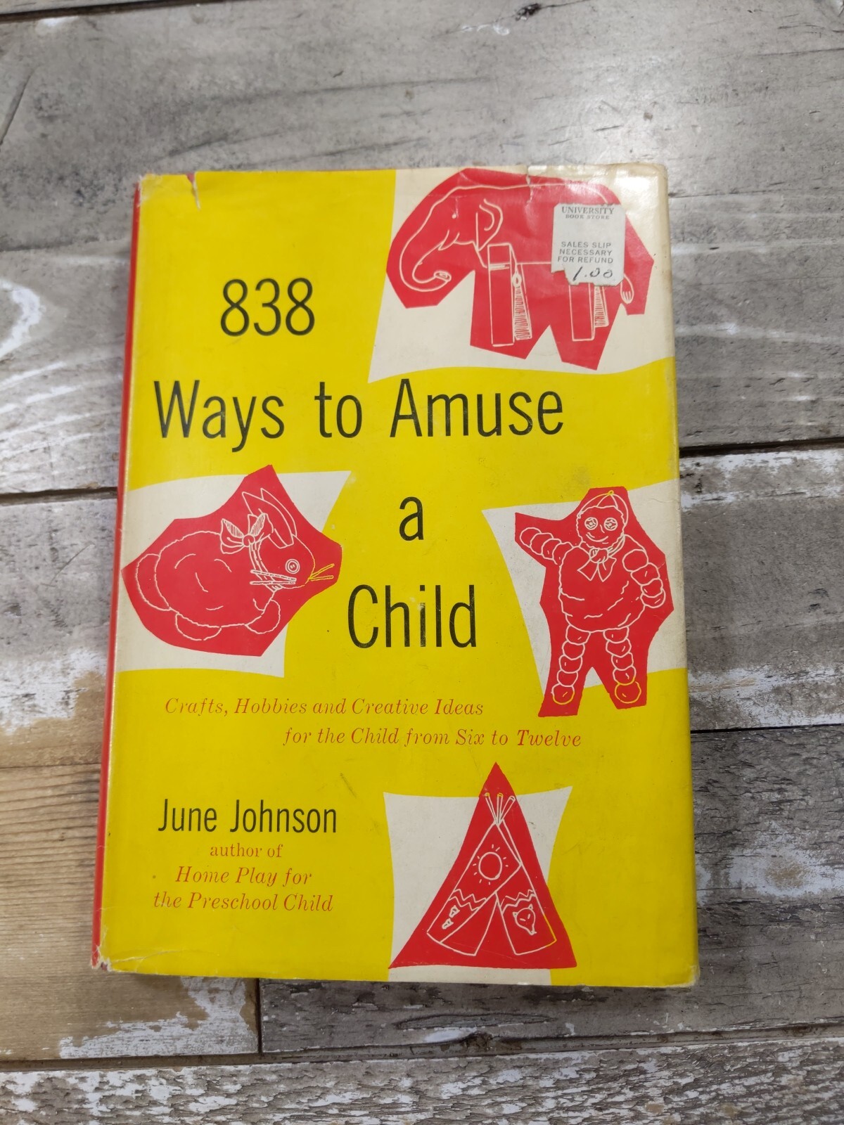 1960 Vintage Children’s Crafts Book “838 Ways to Amuse a Child” Dust Jacket