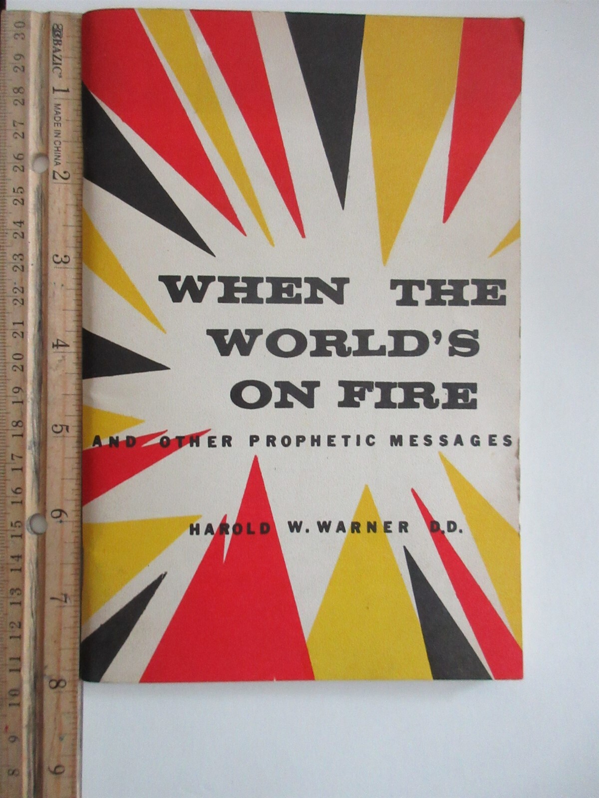 When the World’s on Fire booklet Harold W Warner 1971 58 pages