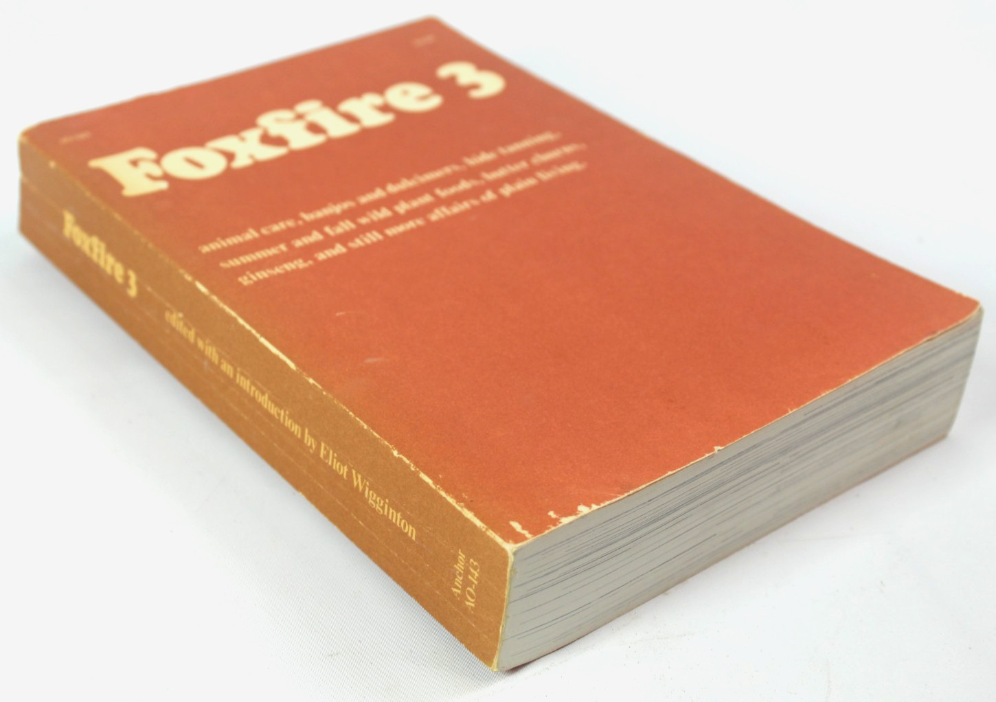 Foxfire 3 Nature Survival Paperback Book 512 Pages Anchor Press/Doubleday 1975