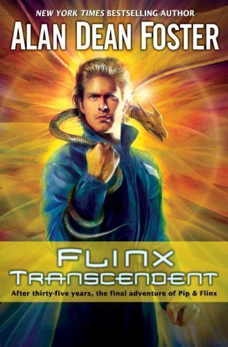Flinx Transcendent: A Pip & Flinx Adventure by Alan Dean Foster