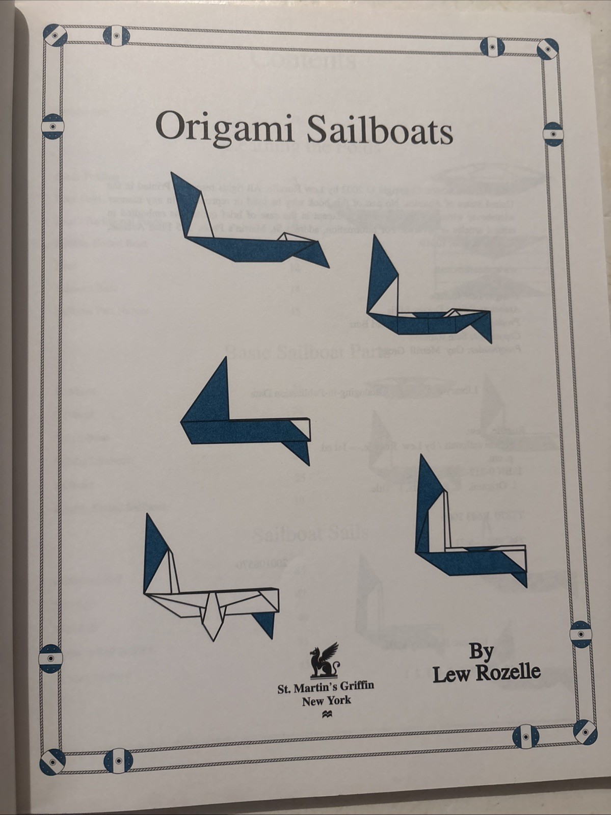 ORIGAMI SAILBOATS By Lew Rozelle 1st edition 2002, 166 pages