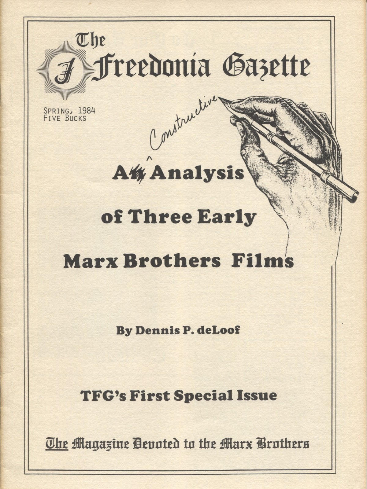 Marx Brother Fan Magazine – The Freedonia Gazette – Volume 1, #S1. April 1984.