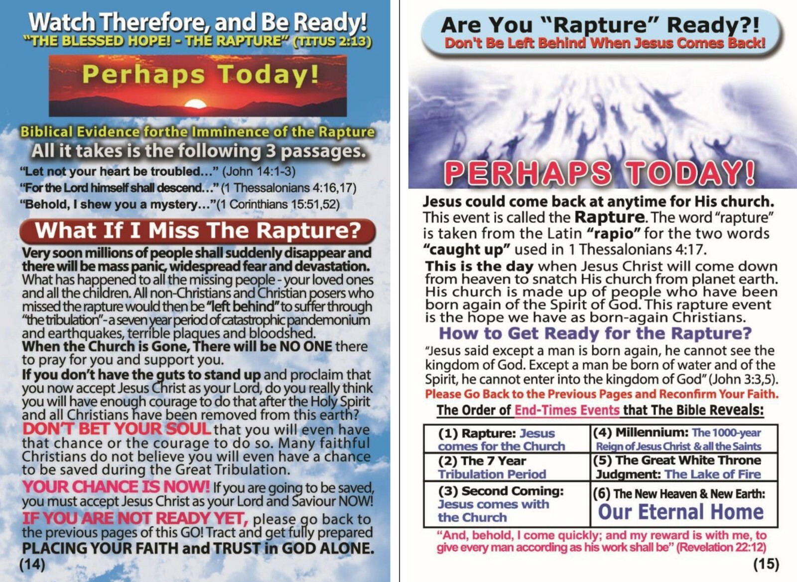 BIBLE, Gospel Tracts: THE RAPTURE, PK of 32 Units, 16 Pages Each.