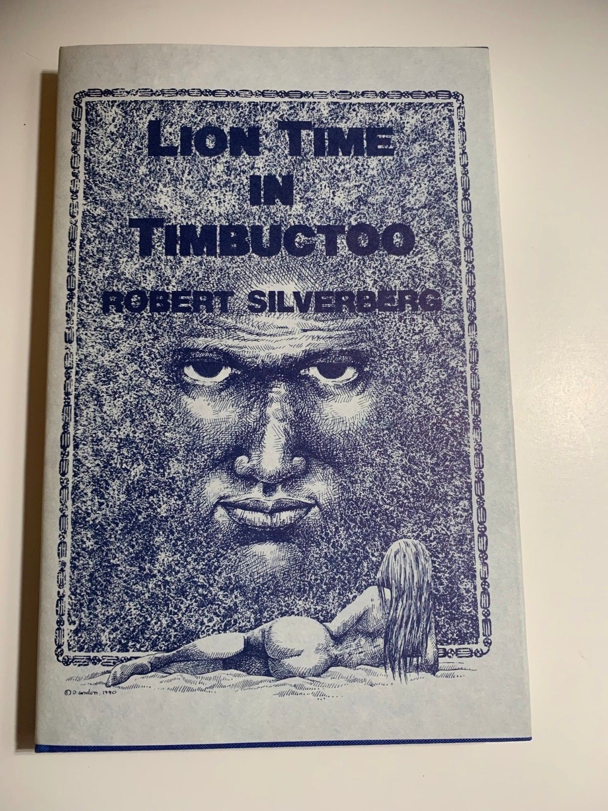 #Signed Robert Silverberg | Lion Time in Timbuctoo. 1st, ltd, HB. 1990. Axolotl