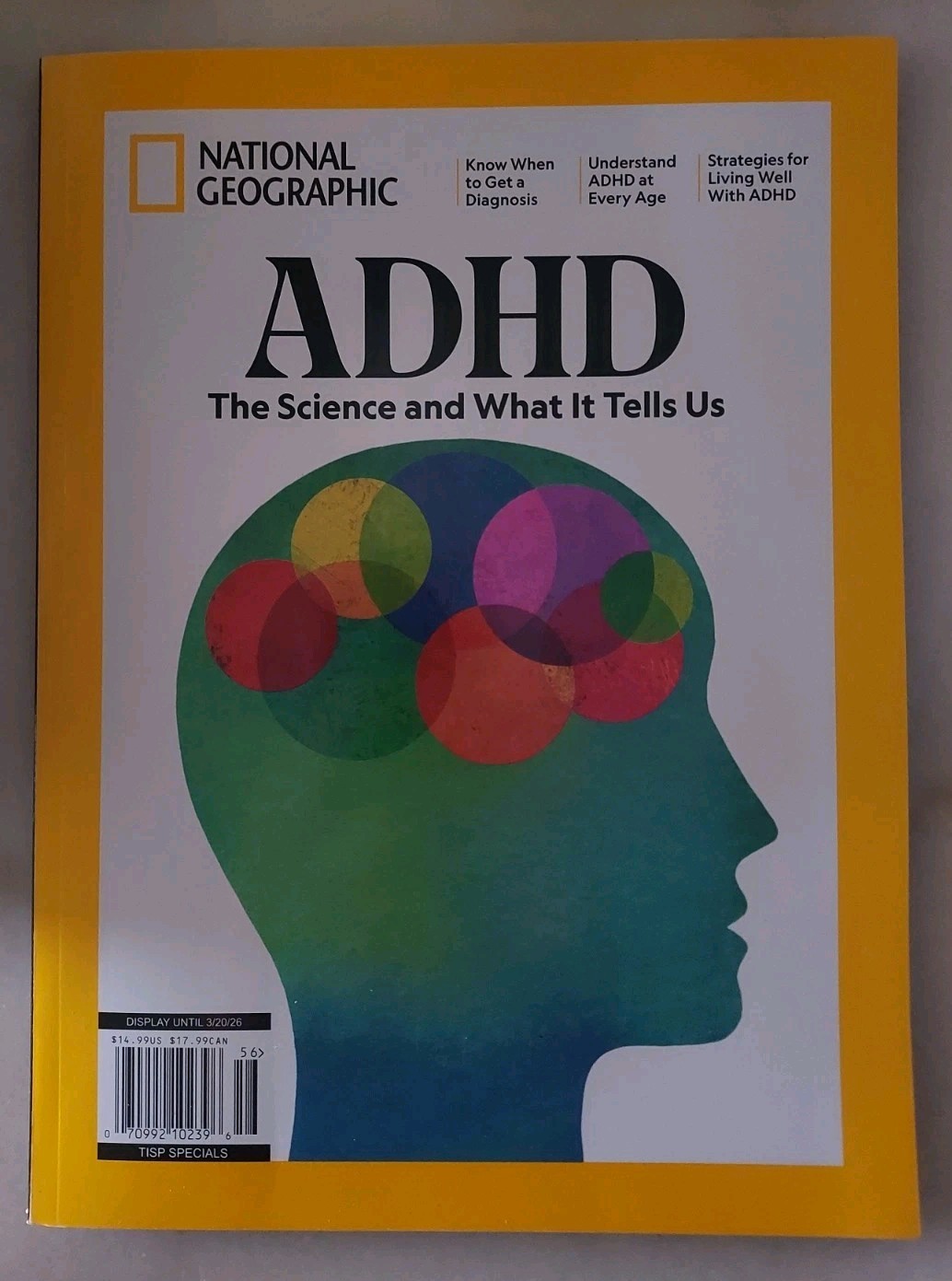 National Geographic Special Publication Magazine ADHD Science What It Tells Us