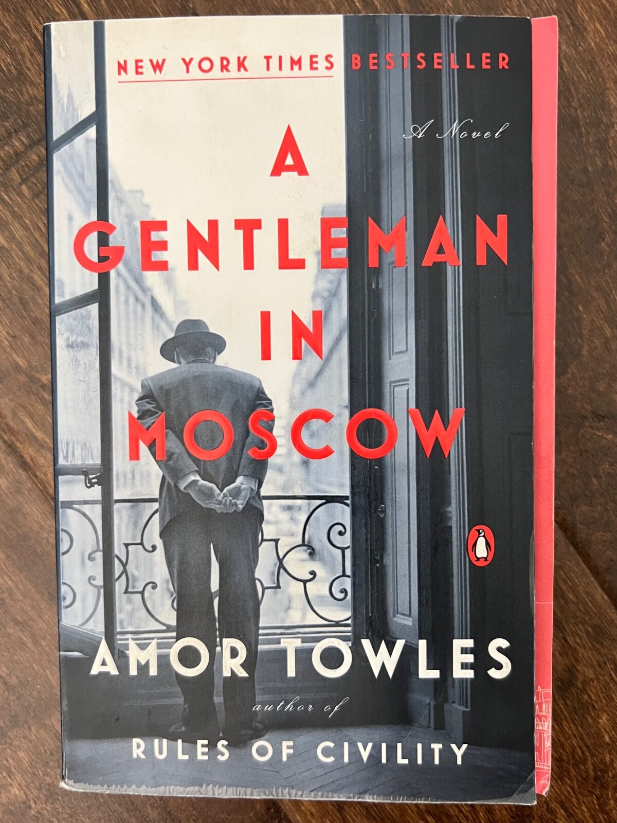 Gentleman in Moscow : A Novel by Amor Towles (Paperback)