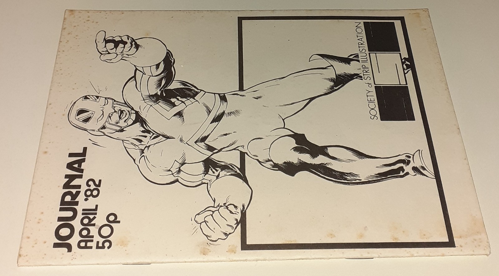SSI JOURNAL 45 fanzine UK 1982 ALAN MOORE “DIE POOR!” Captain Britain Miracleman