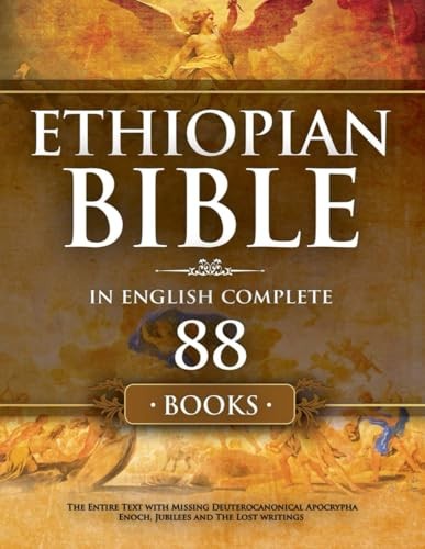 Ethiopian Bible in English Complete 88 Books: The Entire Text with Missing D…