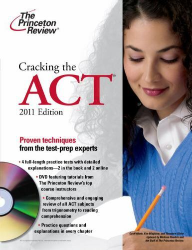 College Test Preparation Ser.: Cracking the Act 2011 by Princeton Review Staff (