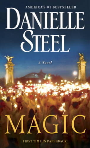 Magic: A Novel – Mass Market Paperback By Steel, Danielle – GOOD
