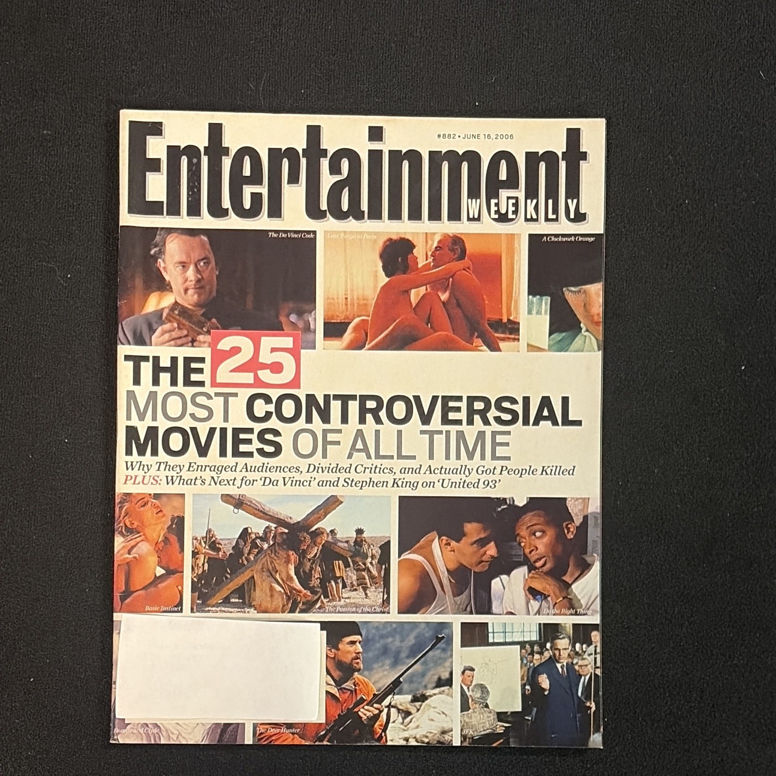 Entertainment Weekly Issue #882 (June 16, 2006) 25 Controversial Movies, King