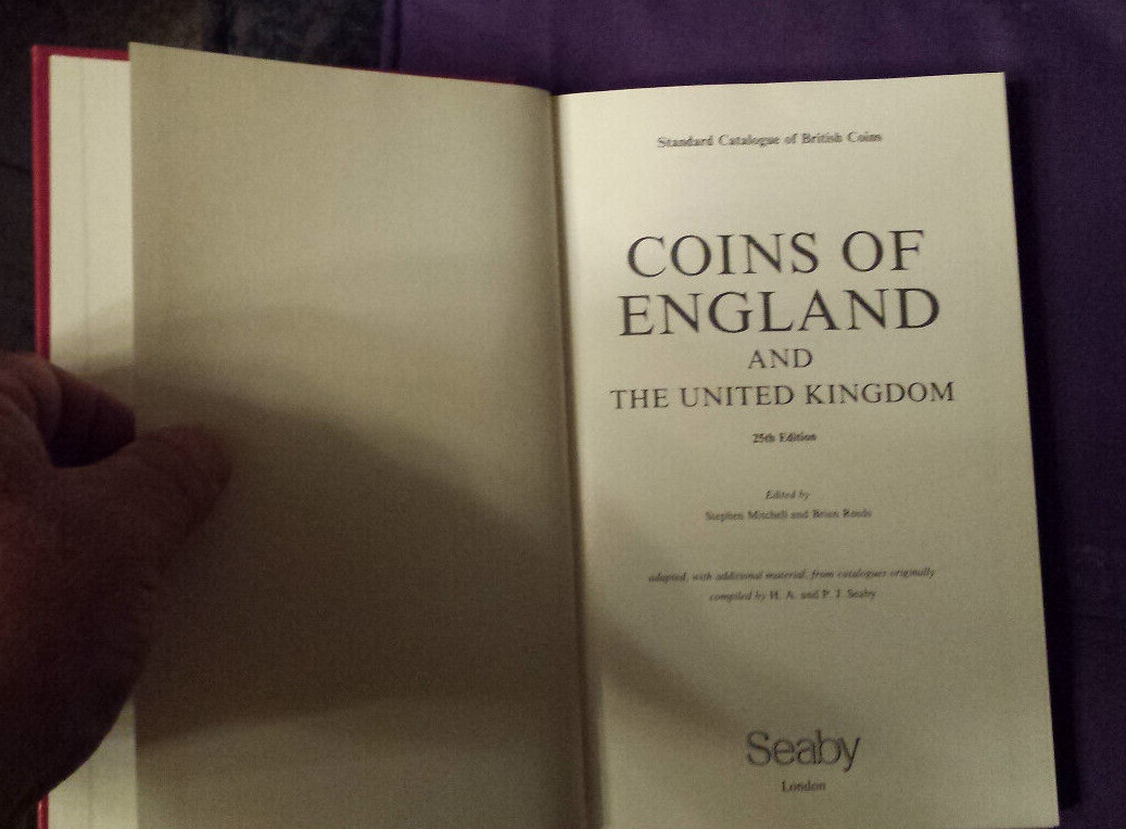 COINS of ENGLAND and the United Kingdom 25th Edition, 1990. SEABY Hardcover