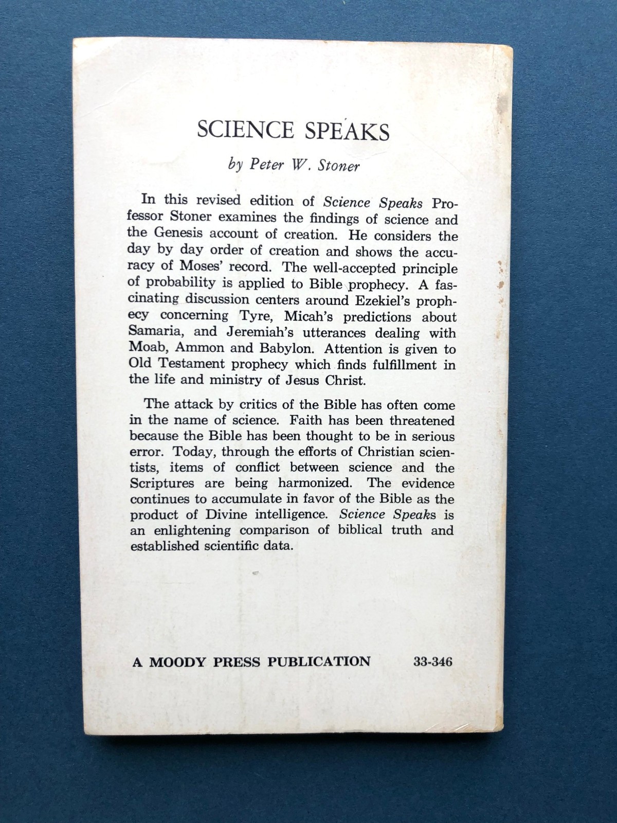 Science Speaks Moody Press Chicago by Peter W. Stoner copyright 1963