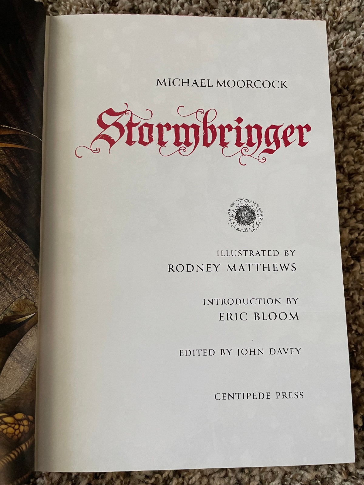 STORMBRINGER Michel Moorcock 1st trade (UNSIGNED) Centipede Press 2022 HC fine