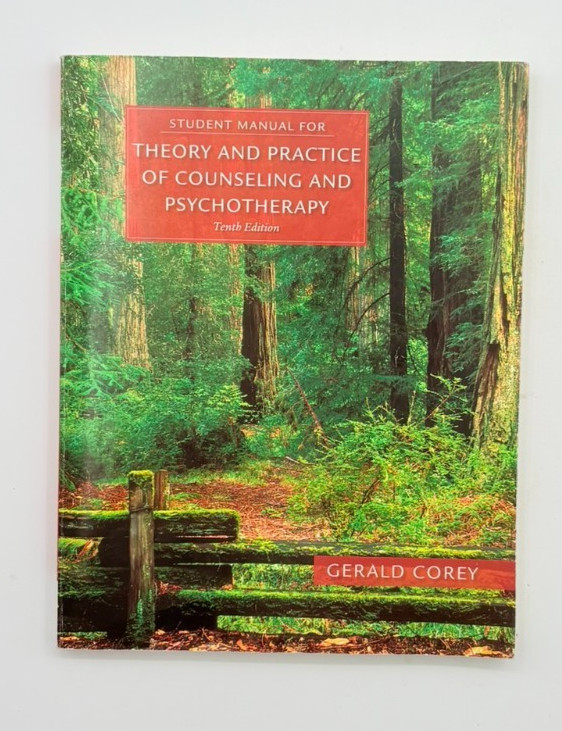 Theory and Practice of Counseling and Psychotherapy, Students Manual for. Corey.