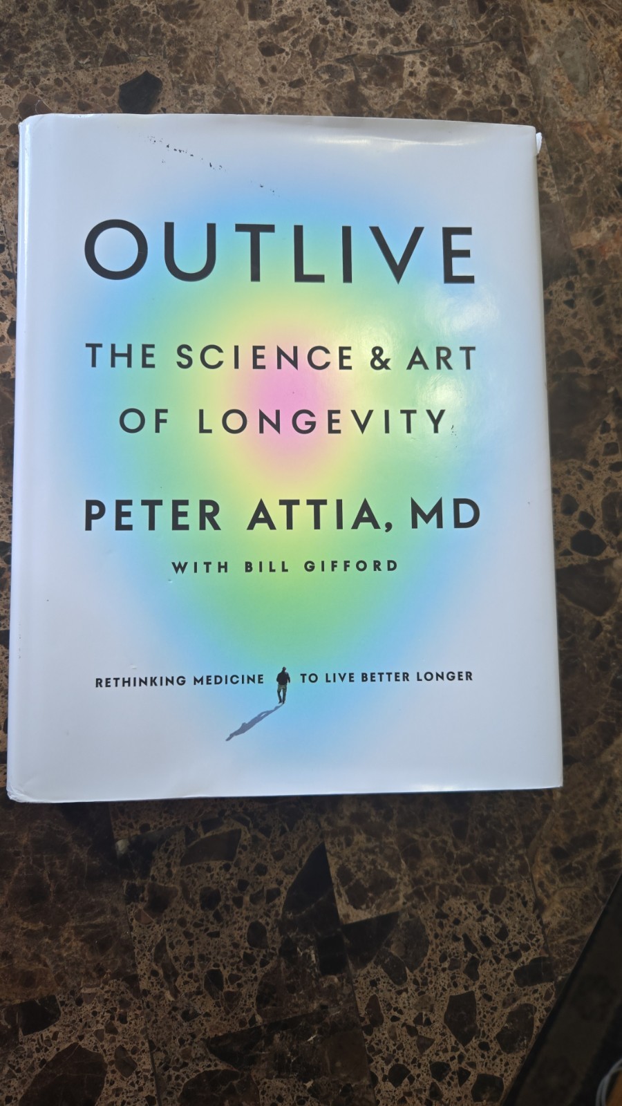 Outlive : The Science and Art of Longevity by Peter Attia (2023, Hardcover)