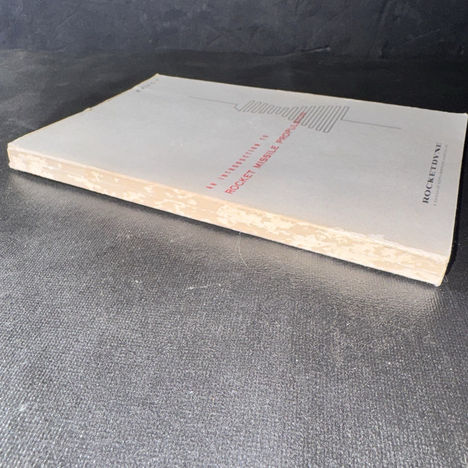 1958 Rocketdyne Introduction to Rocket Missile Propulsion Training Manual NAA