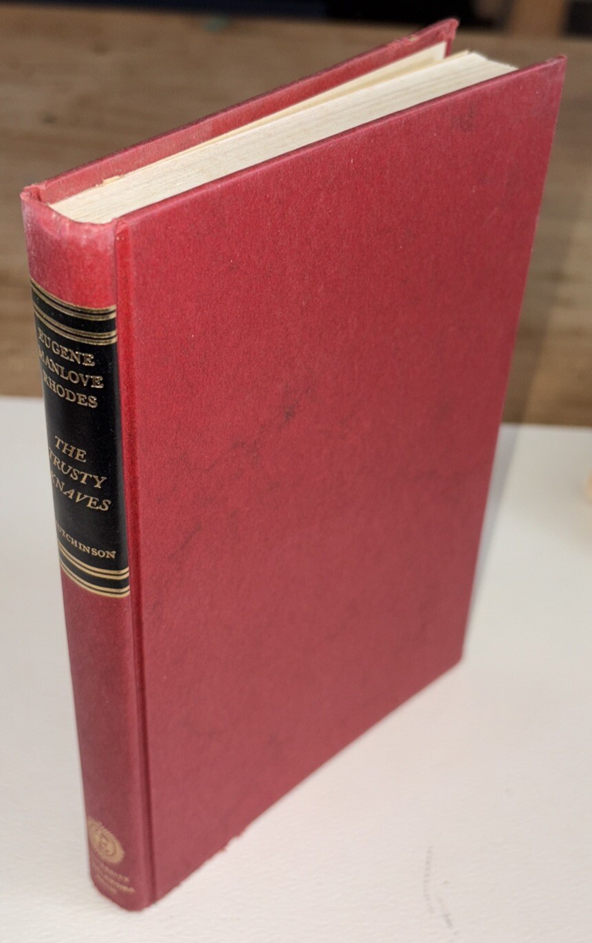 THE TRUSTY KNAVES by Eugene Manlove Rhodes 1971 First New Edition Printing Hb/dj