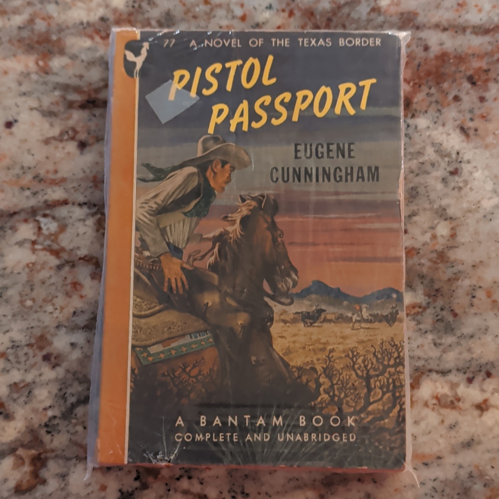 Pistol Passport by Eugene Cunningham (Vintage PB) – Bantam Books #77 (1947)