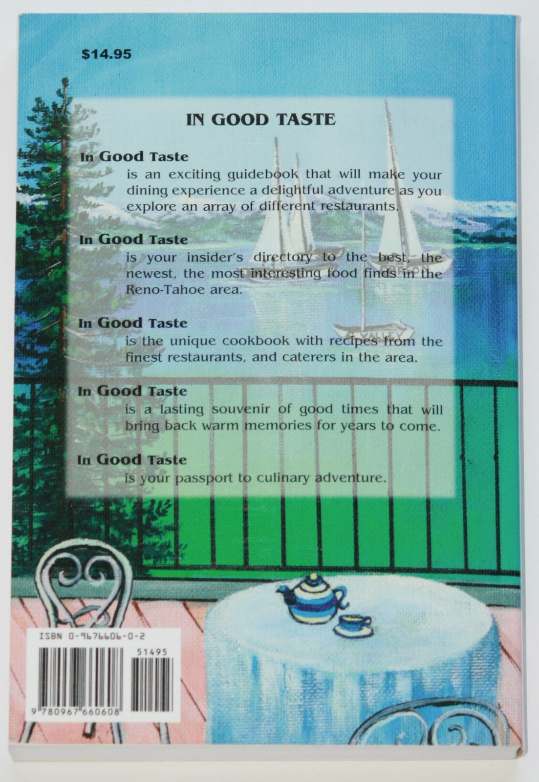 In Good Taste Reno Tahoe Recipe Cookbook & Guide 371 pages 1st Printing 2000