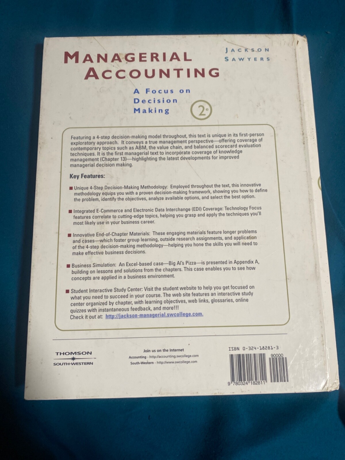 Managerial Accounting : A Focus on Decision Making by Roby Sawyers and Steve…