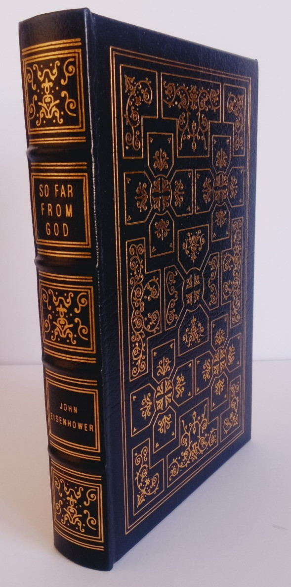 Easton Press: So Far From God: Mexican-American War 1846-1848 by Eisenhower NM