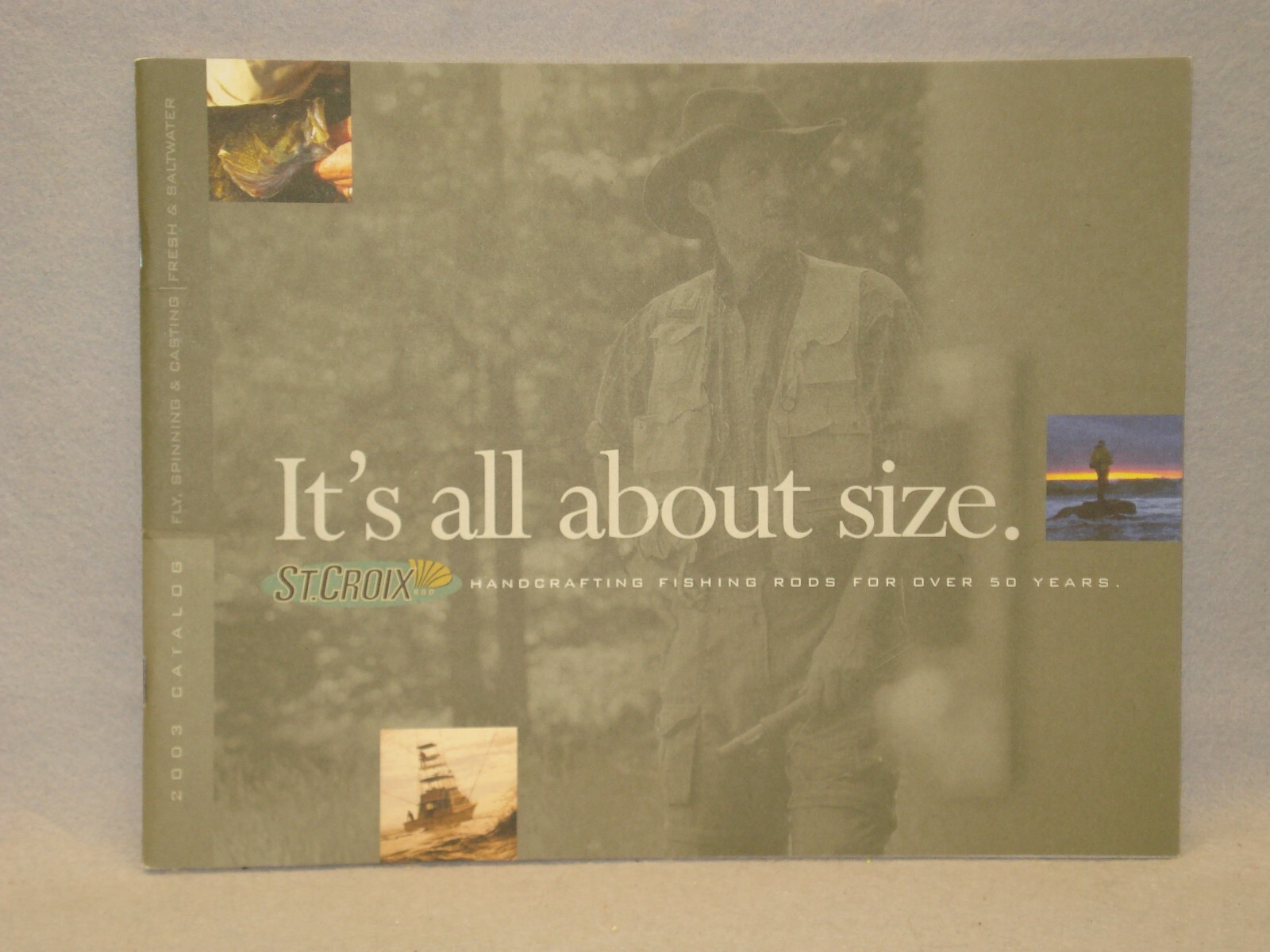 St Croix Rod Catalog 2003 8.5 x 11 in. 47 Pages